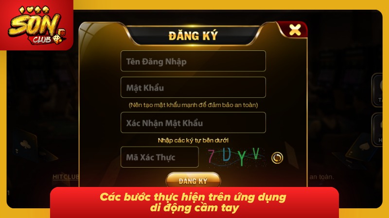 Đăng Ký Sonclub Chi Tiết Từng Bước Và Nhận Quà Tân Thủ 2026 2 Các thao tác trên ứng dụng di động được hướng dẫn nhanh chóng và dễ thực hiện