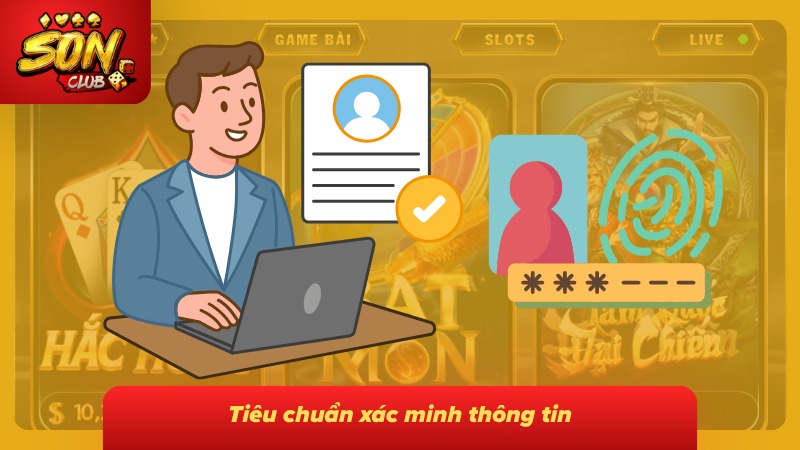 Tiêu chuẩn xác minh thông tin giúp tăng cường tính chính xác