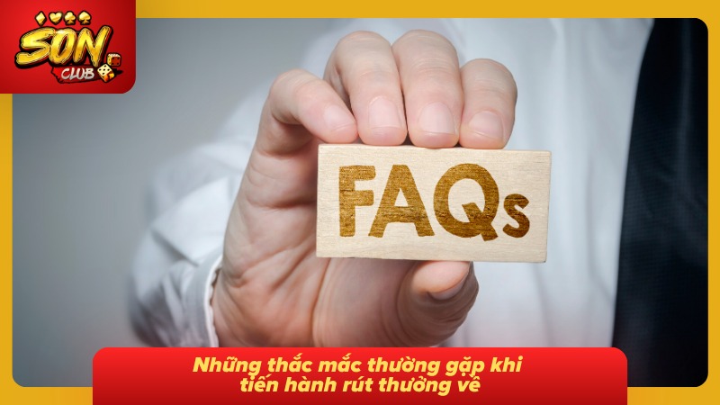 Rút Tiền Sonclub| Hướng Dẫn Từng Bước Và Cách Xử Lý Nhanh 6 FAQ – Giải đáp những thắc mắc