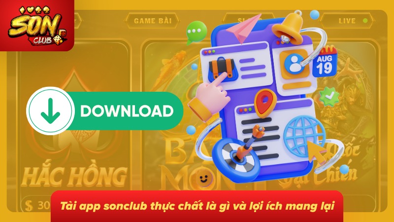 Tìm hiểu sơ lược app Sonclub 